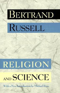 Religion and Science - Bertrand Russell