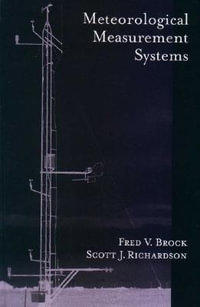 Meteorological Measurement Systems - Fred V. Brock