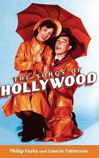 The Songs of Hollywood - Philip Furia