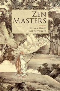 Zen Masters - Steven Heine