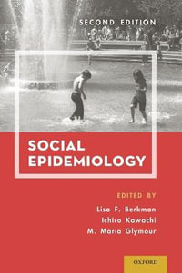 Social Epidemiology - Lisa F. Berkman