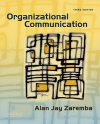 Organization Communication - Alan Jay Zaremba