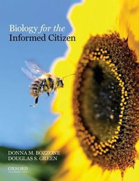 Biology for the Informed Citizen - Donna M. Bozzone