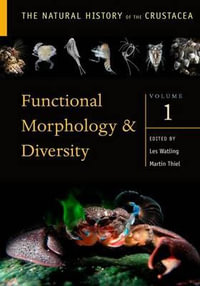 Functional Morphology and Diversity : Volume I - Les Watling