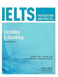 IELTS Preparation and Practice : Speaking and Listening Student Book - Denise Young