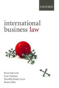 International Business Law : International Business Law - Bryan Mercurio