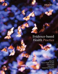 Evidence-Based Health Practice - Valerie Wright-St Clair