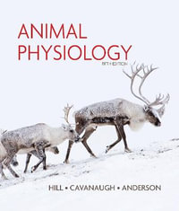 Animal Physiology : 5th Edition - Richard Hill