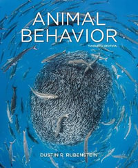 Animal Behavior : 12th edition - Dustin Rubenstein