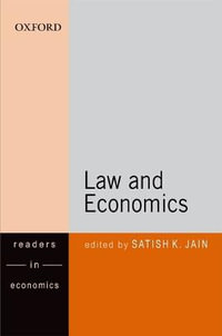 Law and Economics : Themes in Economics - Satish Jain