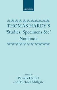 Thomas Hardy's 'Studies, Specimens &c.' Notebook - Thomas Hardy