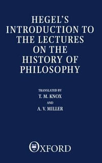 Introduction to the Lectures on the History of Philosophy - G. W. F. Hegel