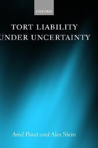 Tort Liability Under Uncertainty - Ariel Porat