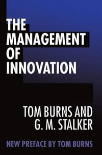 The Management of Innovation - Tom Burns