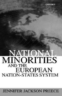 National Minorities and the European Nation-States System - Jennifer Jackson Preece