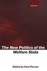 The New Politics of the Welfare State - Paul Pierson