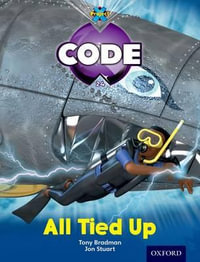 Project X Code Green Band Level 5 Shark All Tied Up : Level 5 - Tony Bradman