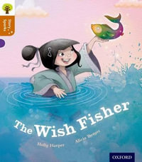 Oxford Reading Tree Story Sparks Oxford Level 8 The Wish Fisher : Level 8 - Holly Harper