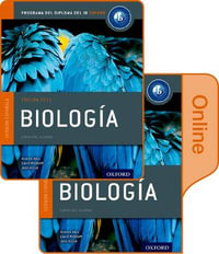 Biologia : Libro del Alumno Conjunto Libro Impreso Y Digital En Linea: Programa del Diploma del Ib Oxford - Andrew Allott