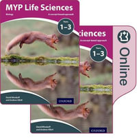 MYP Life Sciences : a Concept Based Approach: Print and Online Pack - Andrew Allott