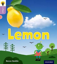 Oxford Reading Tree inFact: Oxford Level 1+ Lemon : Level 1+ - Becca Heddle