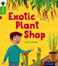 Oxford Reading Tree inFact: Oxford Level 2 Exotic Plant Shop : Level 2 - Becca Heddle