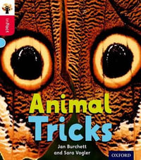 Oxford Reading Tree inFact: Oxford Level 4 Animal Tricks : Level 4 - Jan Burchett