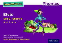 Read Write Inc Phonics : Purple Set 2 Storybook 6 Elvis - Gill Munton