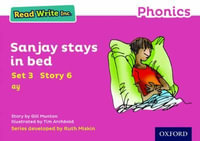 Read Write Inc Phonics : Pink Set 3 Storybook 6 Sanjay Stays in Bed - Gill Munton