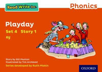 Read Write Inc Phonics : Orange Set 4 Storybook 1 Playday - Gill Munton