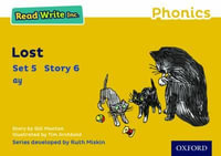 Read Write Inc Phonics : Yellow Set 5 Storybook 6 Lost - Gill Munton