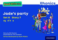 Read Write Inc Phonics : Blue Set 6 Storybook 7 Jade's Party - Gill Munton