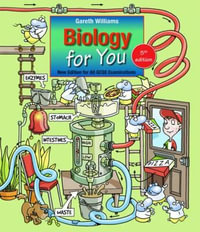 Biology for You for All GCSE Examinations : For You - Gareth Williams