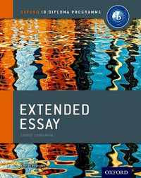 Extended Essay Course Book : Oxford IB Diploma Programme - Kosta Lekanides