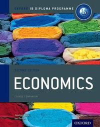 IB Course Book : Economics - Oxford Editor