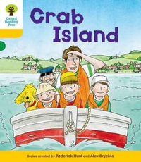 Oxford Reading Tree: Decode and Develop More A Level 5 : Crab Island - Roderick Hunt