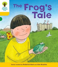 Oxford Reading Tree: Decode & Develop More A Level 5 : Frog's Tale - Roderick Hunt