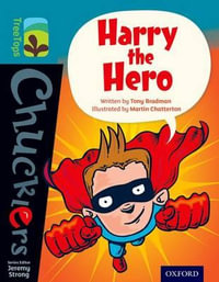 TreeTops Chucklers Level 9 Harry the Hero : Level 9: Harry the Hero - Tony Bradman