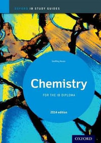 IB Study Guide : Chemistry 2014 Edition - Geoff Neuss