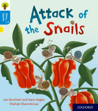 Oxford Reading Tree Story Sparks Oxford Level 3 Attack of the Snails : Level 3 - Jan Burchett