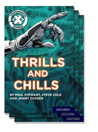 Project X Comprehension Express Stage 3 Thrills and Chills Pack of 15 : Project X Comprehension Express - Jonny Zucker