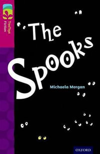 TreeTops Fiction Level 10 The Spooks : Level 10: The Spooks - Michaela Morgan