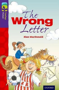 TreeTops Fiction Level 11A The Wrong Letter : Level 11 More Pack A: The Wrong Letter - Alan MacDonald