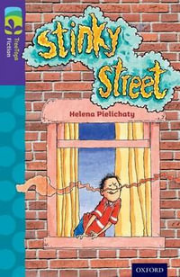 TreeTops Fiction Level 11B Stinky Street : Level 11 More Pack B: Stinky Street - Helena Pielichaty