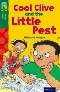 TreeTops Fiction Level 12A Cool Clive and the Little Pest : Level 12 More Pack A: Cool Clive and the Little Pest - Michaela Morgan