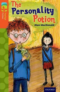 TreeTops Fiction Level 13 The Personality Potion : Level 13: The Personality Potion - Alan MacDonald