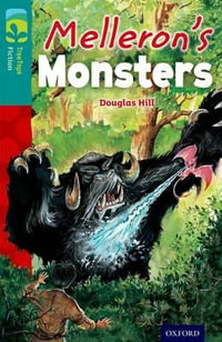 TreeTops Fiction Level 16 Melleron's Monsters : Level 16: Melleron's Monsters - Douglas Hill