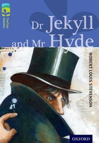 TreeTops Classics Level 17A Dr Jekyll and Mr Hyde : Level 17 More Pack A: Dr Jekyll and Mr Hyde - Robert Louis Stevenson