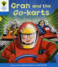 Oxford Reading Tree : Level 3: Decode and Develop: Gran and the Go-karts - Roderick Hunt