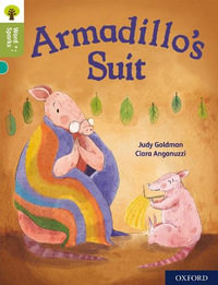 Oxford Reading Tree Word Sparks : Level 7 Armadillo's Suit - James Clements